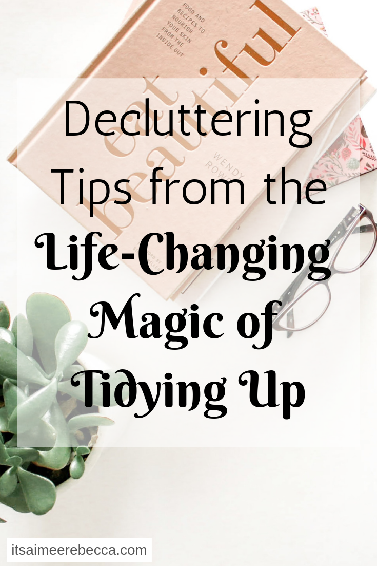 the life-changing magic of tidying up